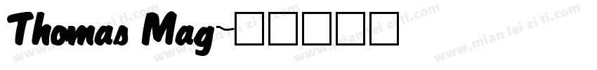 Thomas Mag字体转换